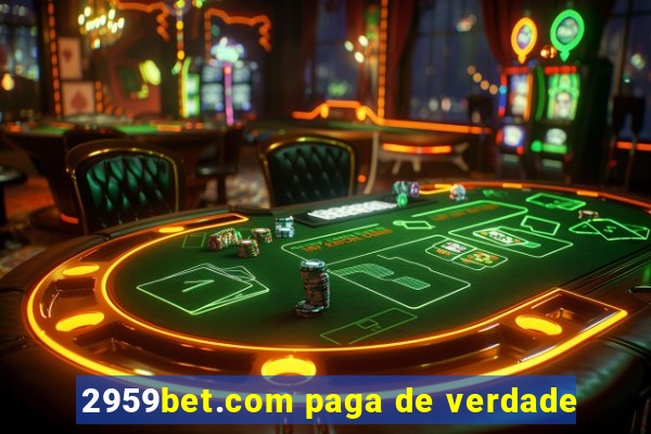 2959bet.com paga de verdade
